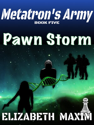cover image of Pawn Storm (Metatron's Army, Book 5)
